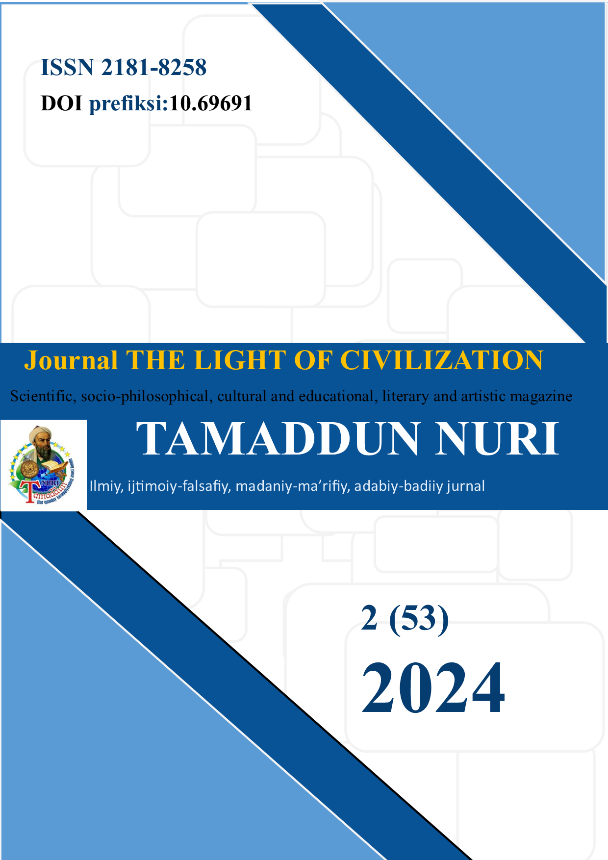 					View Vol. 3 No. 53 (2024): Journal THE LIGHT OF CIVILIZATION 
				